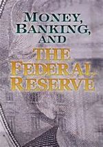 Watch Money, Banking and the Federal Reserve Movie2k