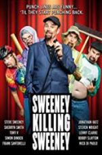 Watch Sweeney Killing Sweeney Movie2k