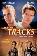 Watch Across the Tracks Movie2k