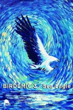 Watch Birdemic 3: Sea Eagle Movie2k