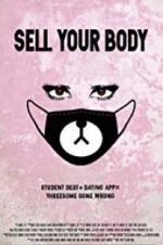 Watch Sell Your Body Movie2k