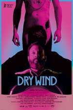 Watch Dry Wind Movie2k