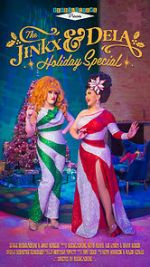 Watch The Jinkx and DeLa Holiday Special Movie2k