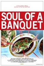 Watch Soul of a Banquet Movie2k