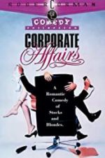 Watch Corporate Affairs Movie2k