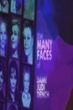 Watch The Many Faces of Dame Judi Dench Movie2k