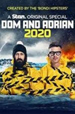 Watch Dom and Adrian: 2020 Movie2k