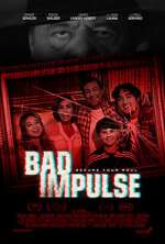 Watch Bad Impulse Movie2k