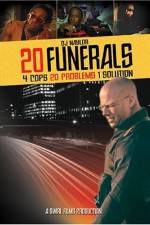 Watch 20 Funerals Movie2k