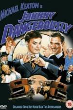 Watch Johnny Dangerously Movie2k