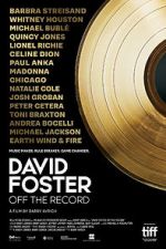 Watch David Foster: Off the Record Movie2k