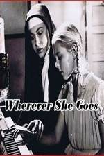 Watch Wherever She Goes Movie2k