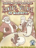 Watch Christmas with RiffTrax: Santa\'s Village of Madness Movie2k