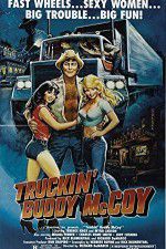 Watch Truckin Buddy McCoy Movie2k