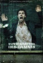 Watch Saint Martyrs of the Damned Movie2k