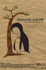 Watch Harmony and Me Movie2k