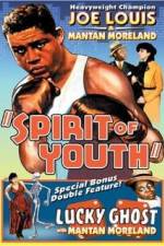 Watch Spirit of Youth Movie2k