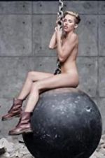 Watch Miley Cyrus: Wrecking Ball Movie2k