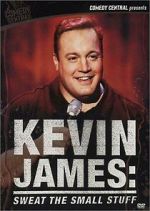 Watch Kevin James: Sweat the Small Stuff (TV Special 2001) Movie2k