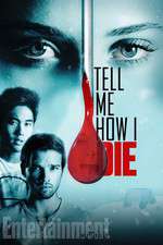 Watch Tell Me How I Die Movie2k