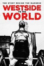 Watch Westside Vs the World Movie2k