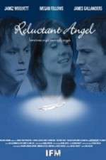 Watch Reluctant Angel Movie2k