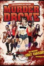 Watch MurderDrome Movie2k