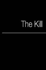 Watch The Kill Movie2k