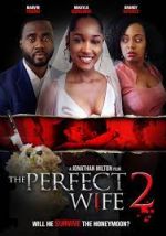 Watch The Perfect Wife 2 Movie2k