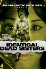 Watch Identical Dead Sisters Movie2k