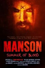 Watch Manson: Summer of Blood Movie2k