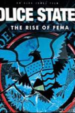 Watch Police State 4: The Rise of Fema Movie2k