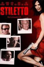 Watch Stiletto Movie2k
