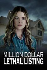 Watch Million Dollar Lethal Listing Movie2k