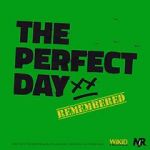 Watch The Perfect Day Remembered Movie2k