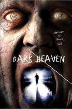 Watch Dark Heaven Movie2k