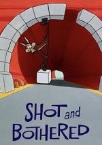 Shot and Bothered (Short 1966) movie2k