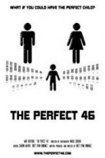 Watch The Perfect 46 Movie2k