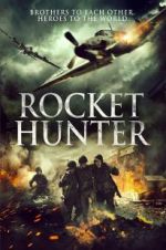 Watch Rocket Hunter Movie2k