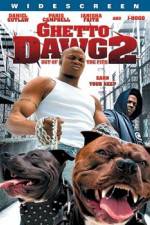 Watch Ghetto Dawg 2 Movie2k