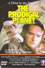 Watch The Prodigal Planet Movie2k