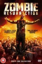 Watch Zombie Resurrection Movie2k