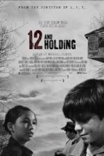 Watch Twelve and Holding Movie2k