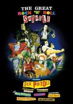 Watch The Great Rock \'n\' Roll Swindle Movie2k