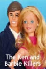 Watch The Ken and Barbie Killers Movie2k