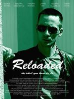 Watch Reloaded Movie2k