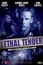 Watch Lethal Tender Movie2k