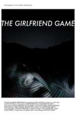 Watch The Girlfriend Game Movie2k