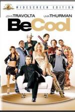 Watch Be Cool Movie2k