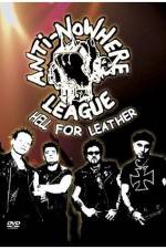 Watch Anti-Nowhere League: Hell For Leather Movie2k